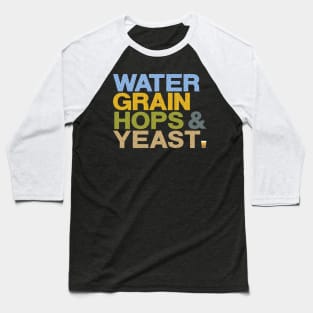 WATER GRAIN HOPS & YEAST - patterned Baseball T-Shirt